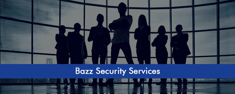 Bazz Security Services 